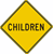 Children Warning Signs 30"x30"