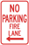 No Parking Fire Lane with Left Arrow