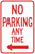 No Parking Any Time with Left Arrow