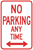 No Parking Any Time with Double Arrow