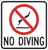 No Diving Signs